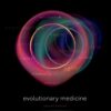 Evolutionary Medicine, 2nd Edition (PDF)