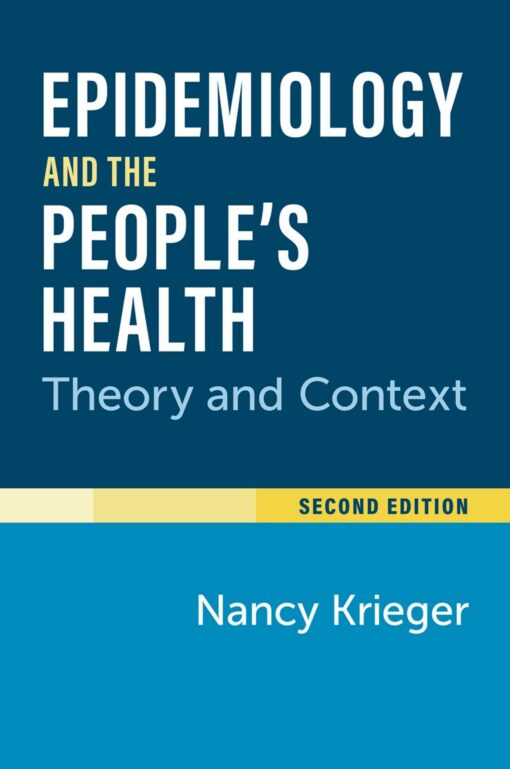 Epidemiology And The People’s Health: Theory And Context, 2nd Edition (PDF)