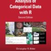 Analysis Of Categorical Data With R, 2nd Edition (EPUB)