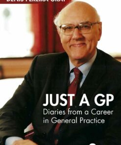 Just A GP: Diaries From A Career In General Practice (EPUB)