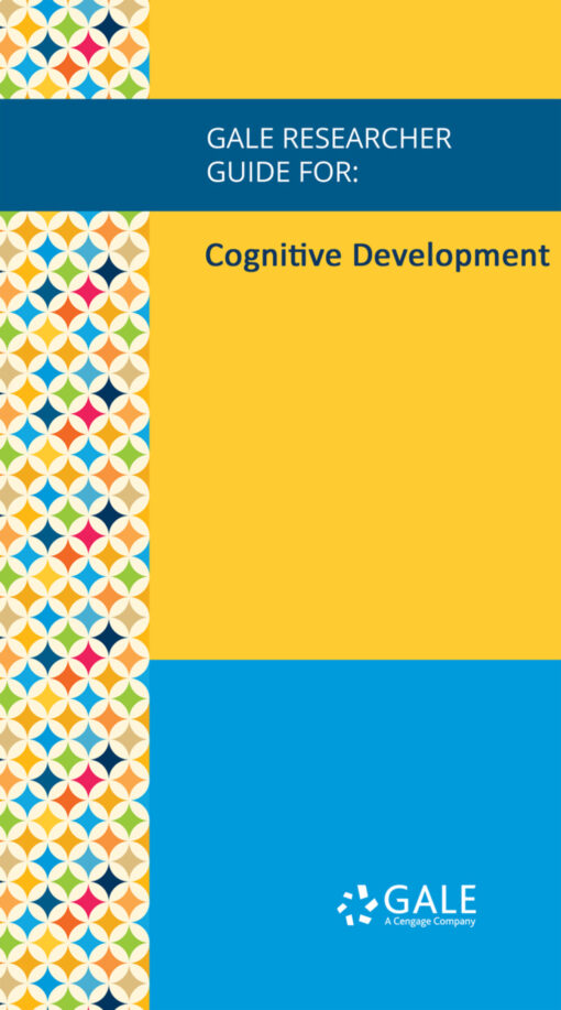 Gale Researcher Guide For: Cognitive Development (EPUB)