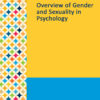 Gale Researcher Guide For: Overview Of Gender And Sexuality In Psychology (EPUB)