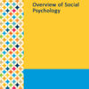 Gale Researcher Guide For: Overview Of Social Psychology (EPUB)