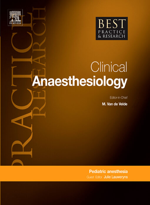 Best Practice & Research Clinical Anaesthesiology PDF