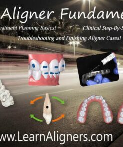 Clear Aligner Fundamentals New Volume 2! – Learn Diagnosis & Treatment Planning Skills and Clinical Techniques for Clear Aligner Therapy!