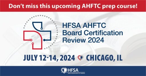 HFSA AHFTC Board Certification Review 2024