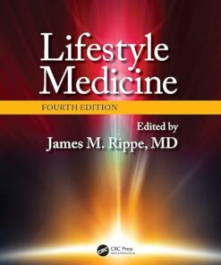 Lifestyle Medicine, Fourth Edition 4th Edition – PDF