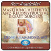 Mastering Aesthetic and Reconstructive Breast Surgery (QMP 2024)