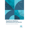 Transfusion Medicine Self-Assessment and Review, 4th edition – PDF