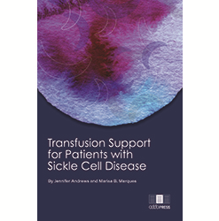 Transfusion Support for Patients with Sickle Cell Disease, 2nd edition – PDF