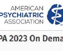 APA 2023 Annual Meeting OnDemand (American Psychiatric Association) (Videos + Audios + Slides)