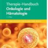 Therapie-Handbuch Onkologie Und Hämatologie, 2nd Edition (German Edition) (PDF)