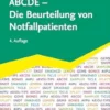 ABCDE – Die Beurteilung Von Notfallpatienten, 4th Edition (German Edition) (PDF)