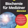 Biochemie Für Mediziner Für Dummies (EPUB)