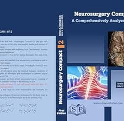 Hand Book Of Neurosurgery Compact 2: A Comprehensively Analyzed Work (EPUB)