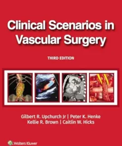 Clinical Scenarios In Vascular Surgery, 3rd Edition (EPUB)