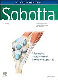 Sobotta, Atlas Der Anatomie Band 1: Allgemeine Anatomie Und Bewegungsapparat, 25th Edition (PDF)