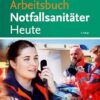 Arbeitsbuch Notfallsanitäter Heute, 3rd Edition (German Edition) (PDF)