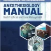 Anesthesiology Manual: Best Practices And Case Management (PDF)