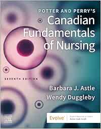 Potter And Perry’s Canadian Fundamentals Of Nursing, 7th Edition (EPUB)