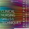 Clinical Nursing Skills And Techniques, 11th Edition (PDF)