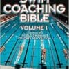 The Swim Coaching Bible, Volume I (The Coaching Bible) (EPUB)