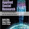 Applied Social Research: A Tool For Social Work And The Human Services, 11th Edition (PDF)