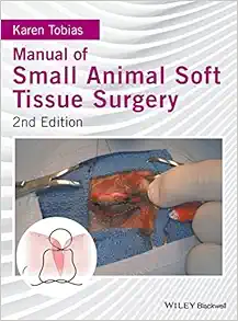 Manual Of Small Animal Soft Tissue Surgery, 2nd Edition (PDF)