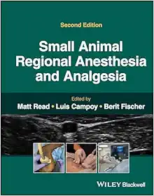 Small Animal Regional Anesthesia And Analgesia, 2nd Edition (EPUB)