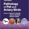 Pathology Of Pet And Aviary Birds, 3rd Edition (EPUB)