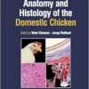 Anatomy And Histology Of The Domestic Chicken (PDF)