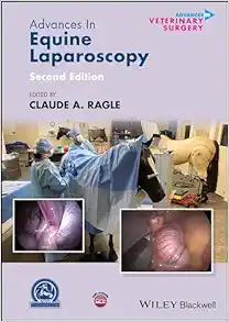 Advances In Equine Laparoscopy (AVS Advances In Veterinary Surgery), 2nd Edition (PDF)