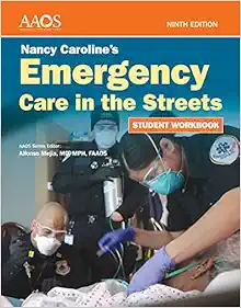 Nancy Caroline’s Emergency Care In The Streets Student Workbook, 9th Edition (PDF)