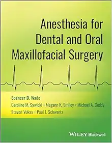 Anesthesia For Dental And Oral Maxillofacial Surgery (EPUB)