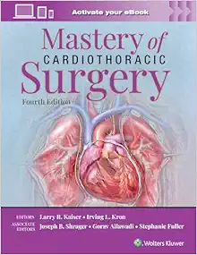 Mastery Of Cardiothoracic Surgery, 4th Edition (EPUB)