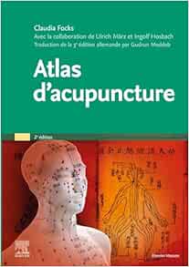 Atlas D’acupuncture (French Edition), 2nd Edition (PDF)