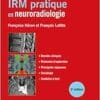 IRM Pratique En Neuroradiologie, 3rd Edition (PDF)