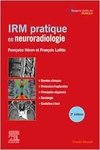 IRM Pratique En Neuroradiologie, 3rd Edition (PDF)