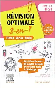 Révision Optimale 3 En 1 Semestre 2 IFSI: Fiches-Cartes-Audio, 2nd Edition (French Edition) (PDF)