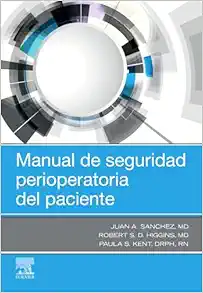 Manual De Seguridad Perioperatoria Del Paciente (PDF)