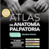 Atlas De Anatomía Palpatoria: Tomo 2, Miembro Inferior, 6th Edition (PDF)