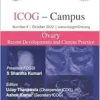 ICOG Campus: OVARY – Recent Developments And Current Practice (Number 4, October 2022) (PDF)