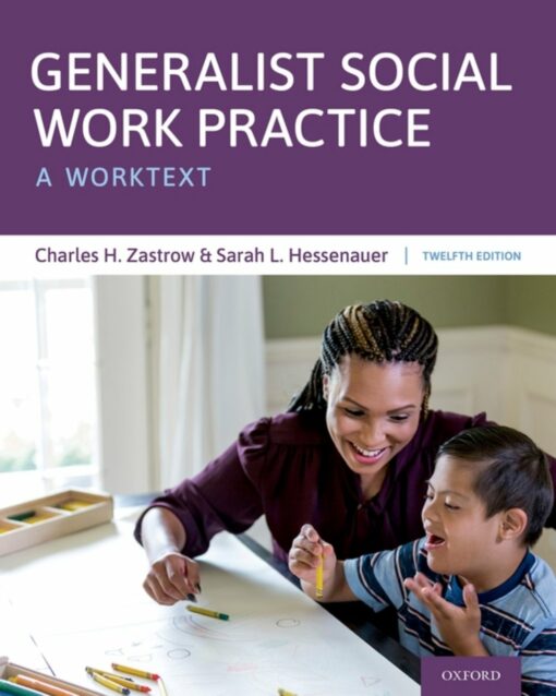 Generalist Social Work Practice – A Worktext, 12th Edition (PDF)