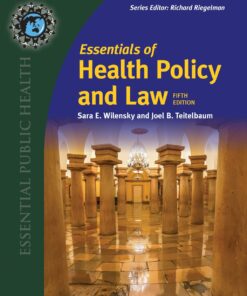 Essentials Of Health Policy And Law, 5th Edition (PDF)