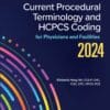 Current Procedural Terminology And HCPCS Coding For Physicians And Facilities, 2024 (EPUB)