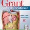 Grant. Atlas De Anatomía, 15th Edition (PDF)