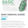 Basic Surgical Guides