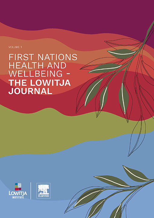 First Nations Health and Wellbeing – The Lowitja Journal  PDF