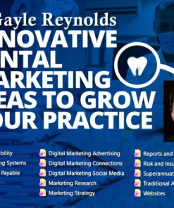 Innovative Dental Marketing Ideas to Grow Your Practice – Gayle Reynolds