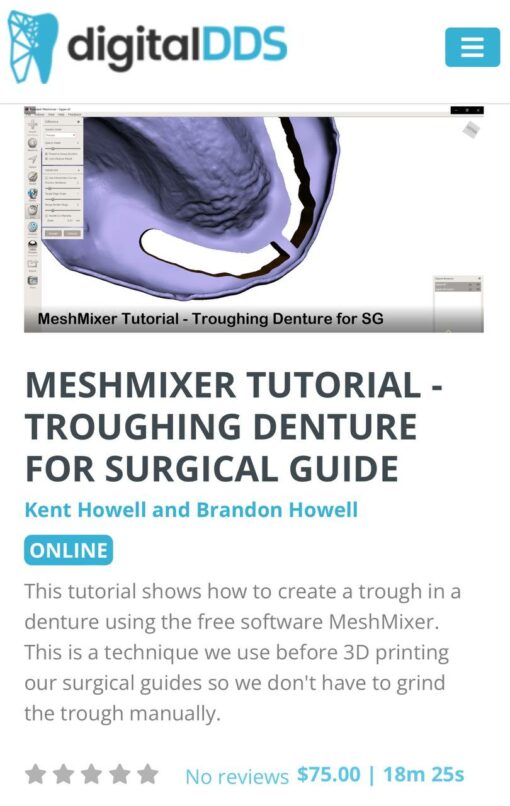 MeshMixer Tutorial: Troughing Denture for Surgical Guide